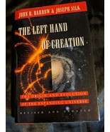 Left Hand of Creation : The Origin and Evolution of the Expanding - $205.59 MXN