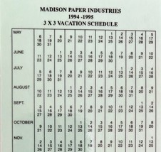 Madison Paper Industries 3x3 Vacation Schedule 1994-95 Laminated Vtg DWKK18 - £15.76 GBP