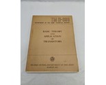 1959TM 11-690 Technical Manual Basic Theory And Application Of Transistors  - £46.92 GBP