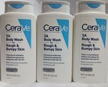 3 Cerave SA Body Wash for Rough Bumpy Skin Soothing Formula 10 oz Each - $54.95