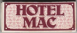 Hotel Mac ~ Strike on Match Box with local advertisement, no sticks ~ Vi... - $112.90 MXN