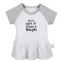 PRETTY eyes CHUBBY thinghs Funny Dresses Infant Newborn Baby Princess Dress - £10.10 GBP