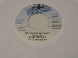 Elvis Presley  45   How Great Thou Art   Collectables - £9.87 GBP