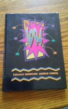 VTG 1994 Thomas Harrison Middle School Yearbook Harrisonburg Virginia - £15.72 GBP