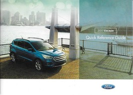 2017 Ford ESCAPE Quick Reference Guide book only US 17 no manual - $6.00