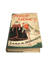 Philip Sidney By Emma M. Denkinger - Hardcover - 1932 - Rare - $280.89 MXN