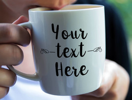 Design Your Own Mug - Custom Name Mug - Personalized Mug - Custom Mug- C... - £12.47 GBP