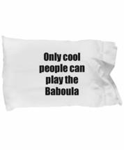 Baboula Player Pillowcase Musician Funny Gift Idea Bed Body Pillow Cover Case Se - £17.43 GBP