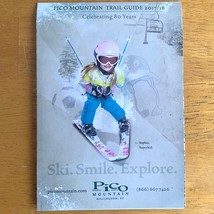 2017-2018 PICO MOUNTAIN Resort Ski Trail Map Vermont Killington - $6.95