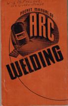 Pocket Manual of Arc Welding, Book/Illustrated/1943 - £7.71 GBP