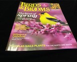 Birds &amp; Blooms Magazine April/May 2013 The Best of Spring, Tough as Nail... - $9.00