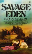 Savage Eden by Constance Gluyas / 1976 Signet Historical Romance Paperback - £1.80 GBP