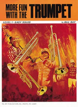  More Fun With The Trumpet Collection of Songs For Beginners  - £7.83 GBP