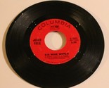Jerry vale 45 Big Wide World - Ashamed Columbia records - $3.95