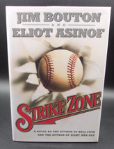 Jim Bouton and Eliot Asinof STRIKE ZONE First edition 1994 Baseball Umpire Novel - £12.32 GBP
