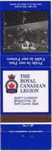 Matchbook Cover Royal Canadian Legion Swift Current SK Branch No 56 - £0.56 GBP