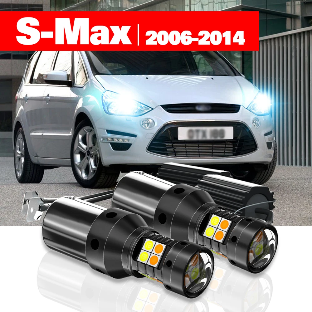 For Ford S-Max SMax S Max 2006-2014 2pcs LED Dual Mode Turn Signal+Daytime - £32.76 GBP