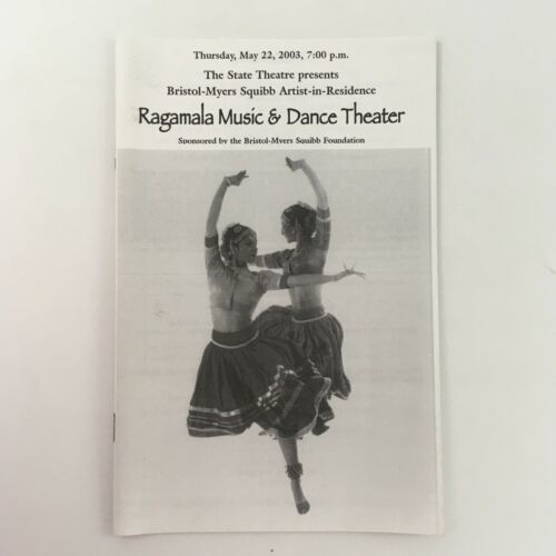 2003 The State Theatre Presents ‘Ragamala &amp; Dance Theater’ - $11.40
