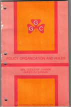 Girl Guides Of Canada Policy Organization And Rules September 1974-75 - $7.25