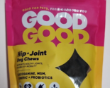 Good Good Hip Joint Dog Chews Flexibility Mobility Glucosamine Pork Live... - $21.77