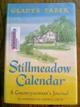 Stillmeadow Calendar: A Countrywoman&#39;s Journal by Gladys Taber (Library ... - $248.75 MXN