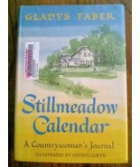 Stillmeadow Calendar: A Countrywoman&#39;s Journal by Gladys Taber (Library ... - $248.75 MXN