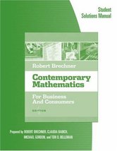 Student Solutions Manual for Brechner&#39;s Contemporary Mathematics for Business an - £13.31 GBP