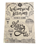 Whimsical Lettering Advanced Coloring Book Over 30 Pages Unused - £5.50 GBP