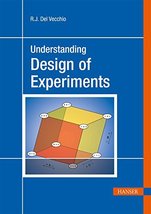Understanding Design of Experiments: A Primer for Technologists (Progres... - £10.66 GBP