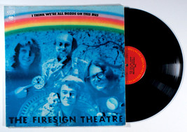 Firesign Theatre - I Think We&#39;re All Bozos on This Bus (1971) Vinyl LP •... - $10.61