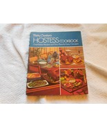 Betty Crocker&#39;s HOSTESS Cookbook, 1972, Guest-tested Recipes &amp; Party Pla... - $14.59