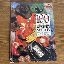 100 YEARS OF WESTERN WEAR BY TYLER BEARD &amp; JIM ARNDT, 1993 1ST EDITION,1... - £20.21 GBP