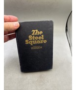 The Steel Square HC Vintage 1940 Illustrated Rare - $29.69