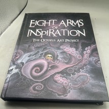 Eight Arms of Inspiration : The Octopus Art Project Hardcover Book 2013 - $27.71
