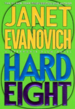 Hard Eight - Janet Evanovich - 1st Edition Hardcover - NEW - £3.99 GBP