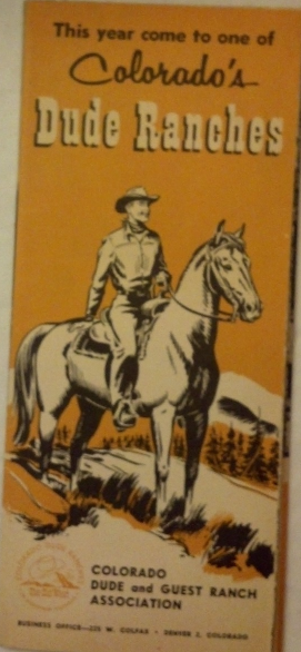 Vintage Travel Brochure - Colorado&#39;s Dude Ranches - $7.95