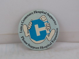 Vintage Hospital Pin - Centenary Hospital Supporter - Celluloid Pin  - $15.00