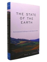 Paul K. Conkin THE STATE OF THE EARTH Environmental Challenges on the Road to 21 - £46.74 GBP
