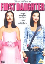 First Daughter DVD (2005) Katie Holmes, Whitaker (DIR) Cert PG Pre-Owned Region  - £13.90 GBP