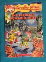 The Peculiar Pumpkin Thief By Geronimo Stilton - Softcover 1st Edition 3rd Print - £7.15 GBP