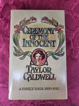 Ceremony of the Innocent By Taylor Caldwell  Hardcover Dust Jacket 1977 London - £9.91 GBP