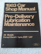 * 1983 Ford Car Shop Manual  PRE-DELIVERY LUBRICATION Supplement - $6.79