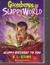 Stine, R. L. - Slappy Birthday To You - Young Adult - Goosebumps - Slappy World - £1.82 GBP
