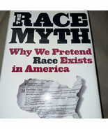 Race Myth : Why We Pretend Race Exists in America by Joseph L. Graves Jr... - €6,83 EUR