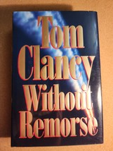 Without Remorse by Tom Clancy (1993, Hardcover) - £3.08 GBP