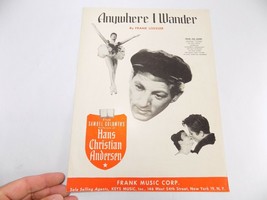 Vintage Sheet Music 1951 Anywhere I Wander From Mgm&#39;s Hans Christian Andersen - £7.09 GBP