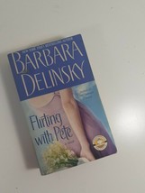 flirting with Pete by barbara Delinsky 2003 paperback fiction novel - $4.95