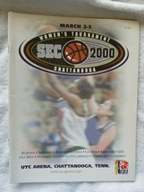 2000 SEC Women&#39;s Tournament (Chattanooga) Official Program March 2nd-5th  - £9.11 GBP