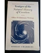 Vestiges Of The Natural History Of Creation And Other Evolutionary Writings - $73.08