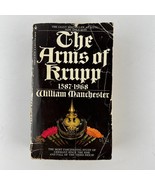 THE ARMS OF KRUPP 1587-1968 William Manchester PB 1973 Bantam Complete P... - £3.95 GBP